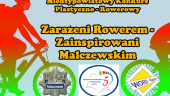 V Edycja Konkursu pt. &quot;Zarażeni rowerem - zainspirowani Malczewskim: