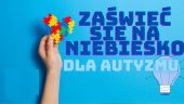 2 kwietnia to Światowy Dzień Świadomości Autyzmu