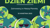 KOLOROWY TYDZIEŃ EKOLOGICZNY - 25 - 29 kwietnia 2022r.