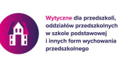 Wytyczne dla oddziałów przedszkolnych w związku z Covid-19